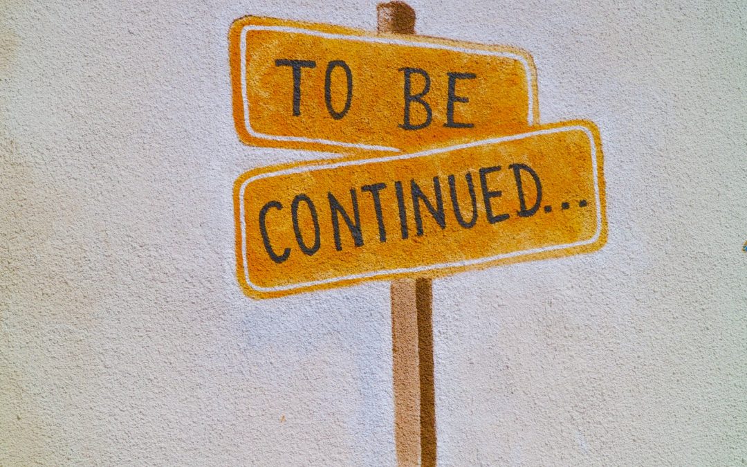 to be continued sign